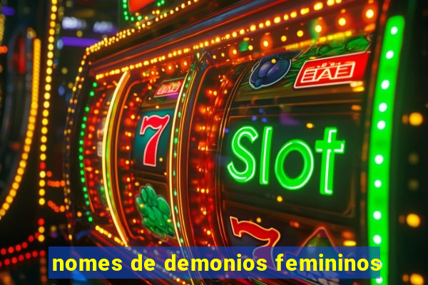 nomes de demonios femininos